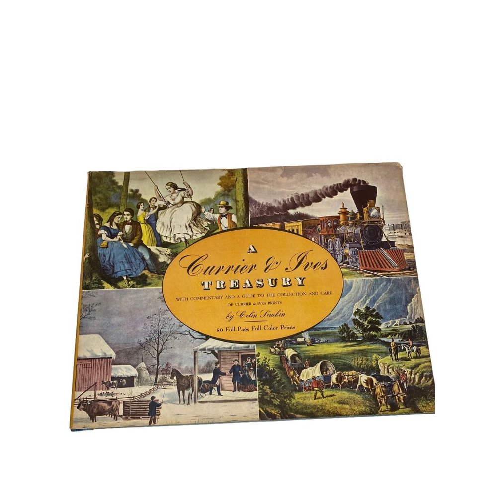 A Currier & Ives Treasury by Colin Simkin hardcover + DJ‎ 80 color prints 1955